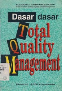 Dasar-dasar total quality manajemen