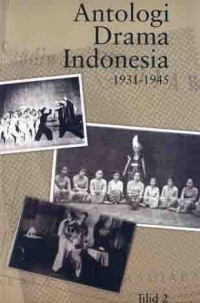 Antologi drama Indonesia 1931-1945, Jilid 2