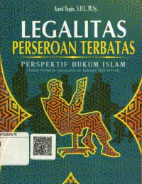 Legalitas Perseroan Terbatas Perspektif Hukum Islam (Telaah Pemikiran Taqiyyuddin An-Nabhani, 1909-1977 M)
