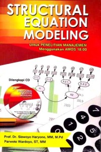 Image of Structural Equation Modeling : untuk penelitian manajemen menggunakan amos 18.00