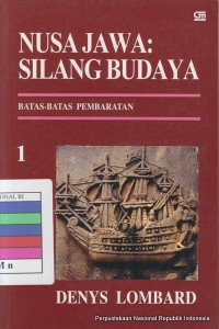 Nusa Jawa : Silang budaya : kajian sejarah terpadu 1