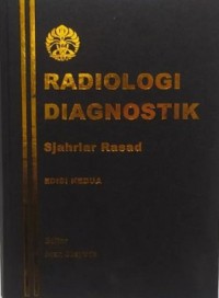 Radiologi Diagnostik, Ed 2