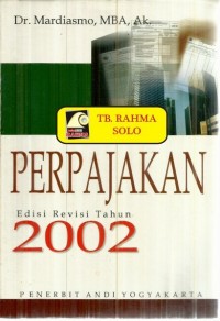 Perpajakan : edisi revisi 2002