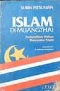 Islam Di Muangthai: Nasionalisme Melayu Masyarakat Patani