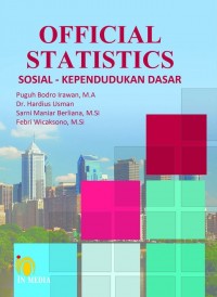 Official statistics : sosial-kependudukan dasar