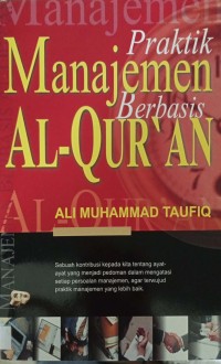 Praktik Manajemen Berbasis Al-Qur'an, Cetakan -1