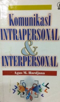 Komunikasi intrapersonal & interpersonal