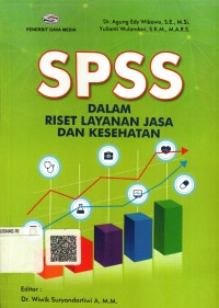 Image of SPSS dalam Riset Layanan Jasa dan Kesehatan