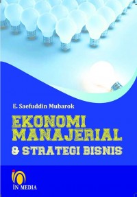 Ekonomi manajerial & strategi bisnis