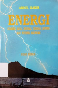Energi : sumberdaya, inovasi, tenaga listrik, potensi ekonomi