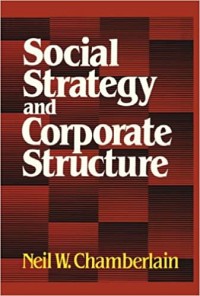 Social Strategy And Corporate Structure