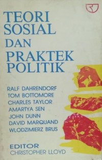 Teori sosial dan praktek politik