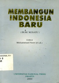 Membangun Indonesia baru