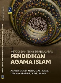 Metode dan teknik pembelajaran pendidikan agama Islam