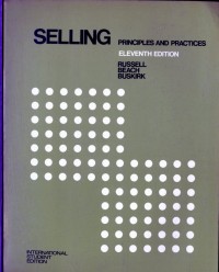 Selling : Principles and Practices