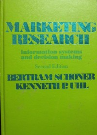 Marketing Research : Information Systems and Descision Making