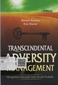 Transcendental Adversity Management