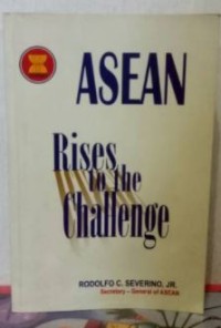 Asean Rises to the Challenge