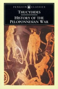 Thucydides : History of The Peloponnesian War