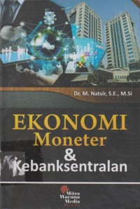 Ekonomi Moneter & Kebanksentralan