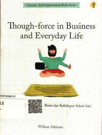 Though-Force in Business and Everyday Life