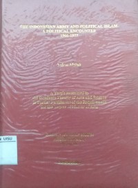 The Indonesian Army And Political Islam : a political encounter (1966-1977)