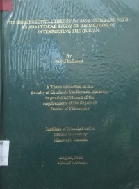 The Hermeneutical Theory Of Nasr Hamid Abu Zaid : an analytical study of his method of interpreting the Qur'an