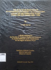 The Role Of Muslim Groups In Contemporary Indonesian Nationalism : a study of the Nahdlatul Ulama under the new order 1980s-1990s