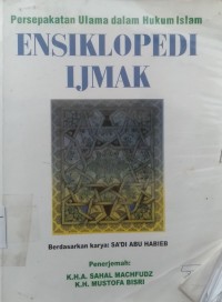Persepakatan Ulama dalam Hukum Islam : ensiklopedi Ijmak
