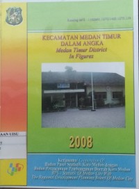 Kecamatan Medan Timur Dalam Angka : medan timur district in figures