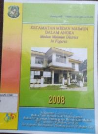 Kecamatan Medan Maimun Dalam Angka : medan maimun district in figures 2008
