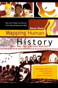 Mapping Human History : Gen, ras, dan asal-usul manusia