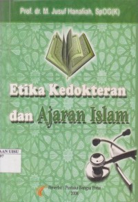 Etika kedokteran dan ajaran Islam
