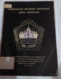 Geografi Budaya Daerah Jawa Tengah
