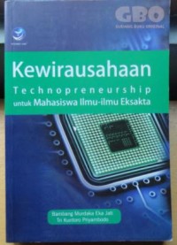 Kewirausahaan : Technopreneurship untuk Mahasiswa Ilmu - Ilmu Ekstraka