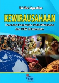 Kewirausahaan : teori dan penerapan pada wirausaha dan umkm di indonesia