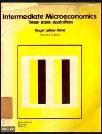 Intermediate Microeconomics : Theory, Issues, Applications