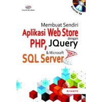 Membuat Sendiri Aplikasi Web Store PHP, Jquery dan Microsoft SQL Server