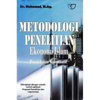 Metodologi Penelitian Ekonomi Islam Pendekatan Kualitatif