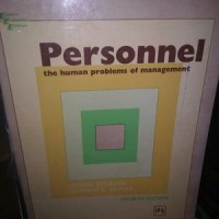 Personnel the human problems of management