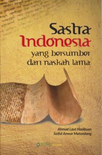 Sastra Indonesia yang Bersumber dari Naskah Lama
