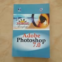 Seri Panduan Lengkap Adobe Photoshop 7.0