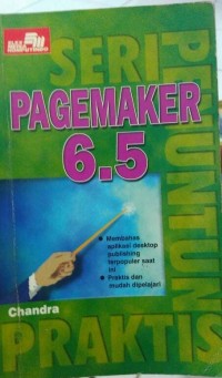 Seri Penuntun praktis Pagemaker 6.5