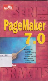 Seri penuntun praktis Adobe Pagemaker 7.0
