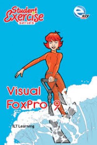 Student Exercise Series Visual Foxpro 9