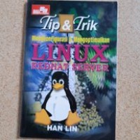 Tip Dan Trik Mengkonfigurasi Dan Mengoptimalkan Linux Redhat Server