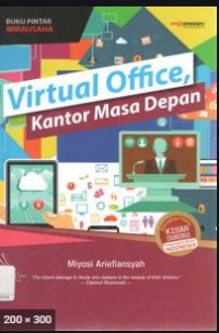 Virtual Office, Kantor Masa Depan
