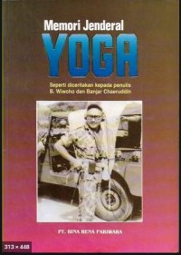 Memory Jenderal Yoga