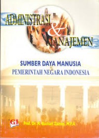 Administrasi & Manajemen Sumber Daya Manusia Pemerintah Negara Indonesia