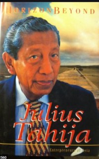 Julius Tahija : Entrepreneurs of Asia